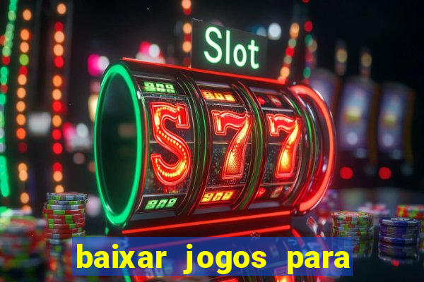 baixar jogos para xbox 360 lt 3.0